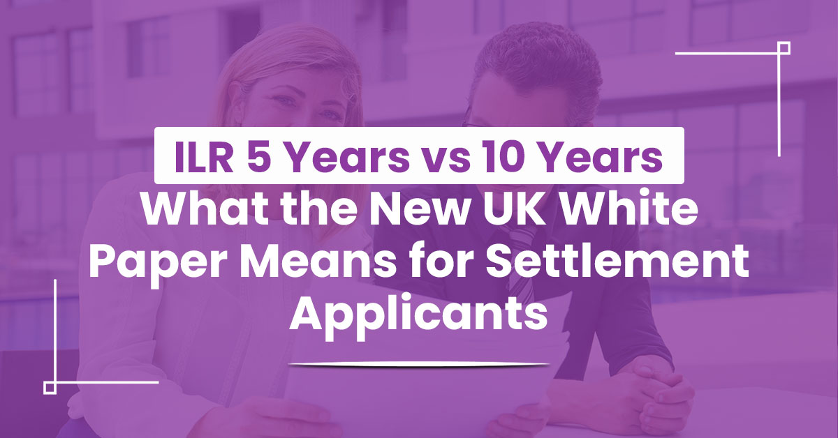 ILR 5 Years vs 10 Years