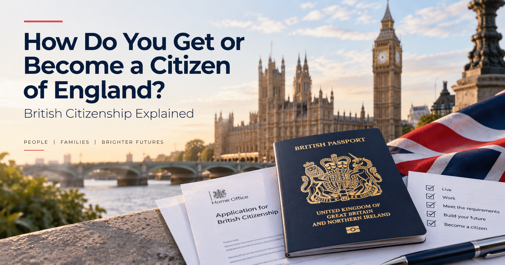 How Do You Become a Citizen of England